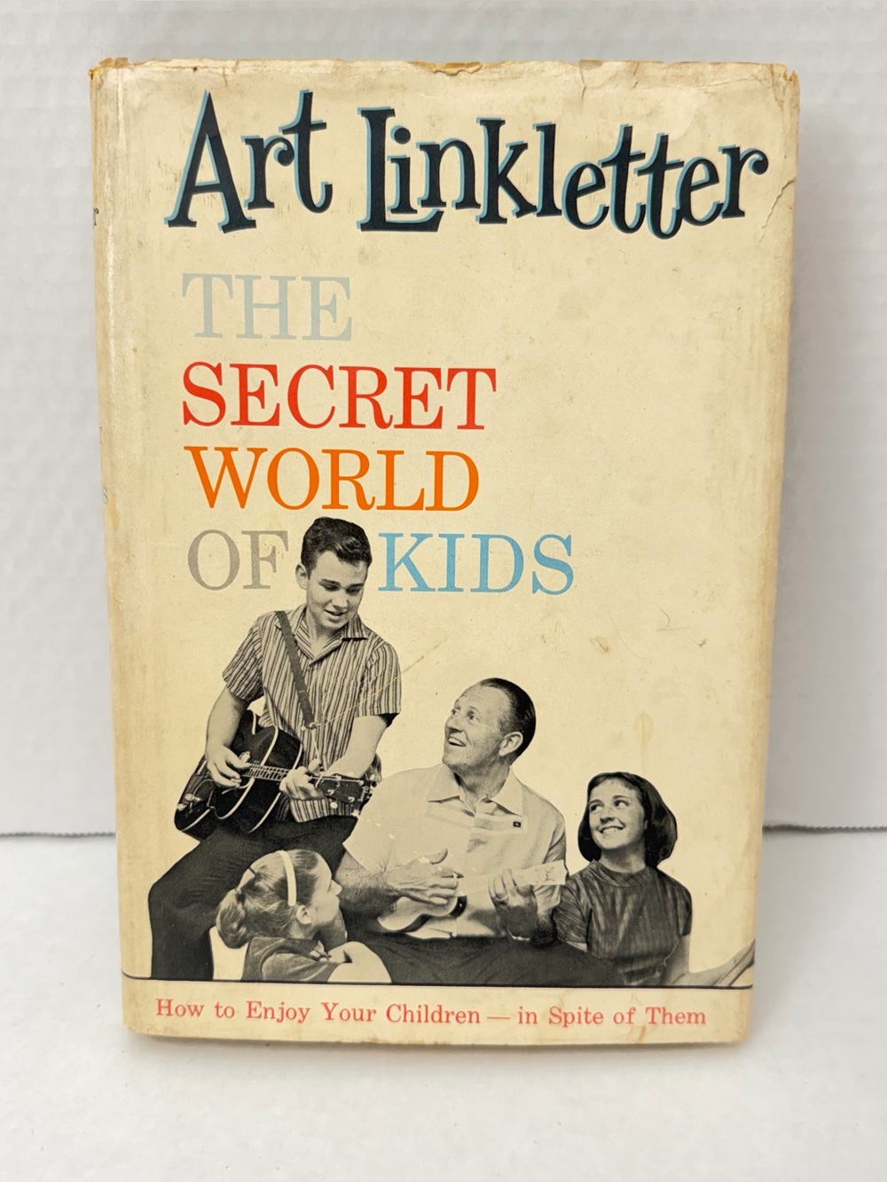 The Secret World of Kids by Art Linkletter Hardcover 1959 Book Club Edition